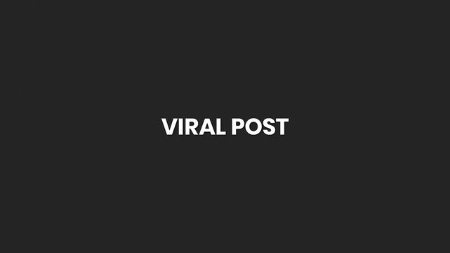 Viral Post Minimal Text Animation 4K &ndash; Boost Highly Shareable Content Designed for Viral Reach