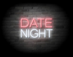 Date Night Neon Sign on Brick Wall Romantic Evening and Special Occasions