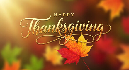 Image of golden "Happy Thanksgiving" text with colorful fall leaf. Representative of autumn, season change, and gratitude, perfect for celebration