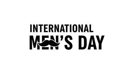 International Men s Day Logo Text with Mustache Icon on White Background