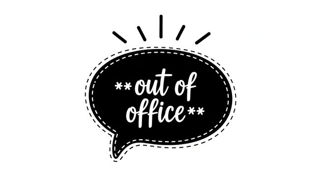 Hand-drawn doodle style speech bubble with 'out of office' text. A vector icon for vacation auto-reply messages and work status
