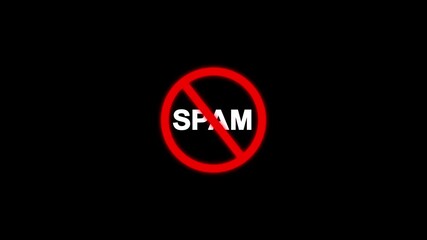 Spam warning sign animation with red circle and text on black background, Do not enter Traffic Symbol.