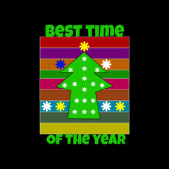 Best time of the year festive christmas tree colorful stripes tshart design 