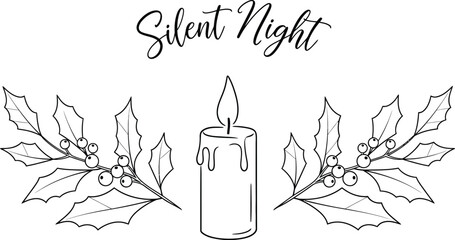 Silent night holiday design with candle and holly branches for christmas cards