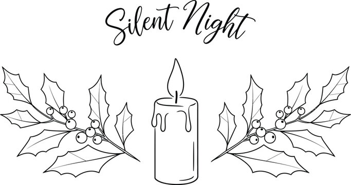 Silent night holiday design with candle and holly branches for christmas cards