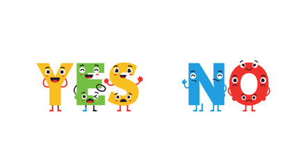 YES and NO cartoon letters characters expressing emotions, decision making concept