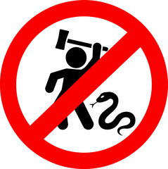 No Harming or Killing Snakes Prohibition Sign Vector