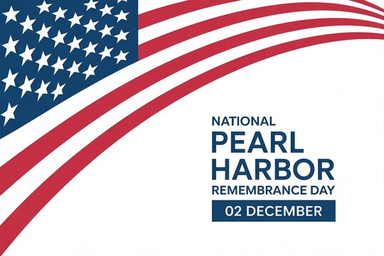 National Pearl Harbor Remembrance Day Commemorative Banner Featuring Waving American Flag and December 2 Date on White Background