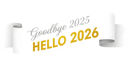 White ribbon banner with text goodbye 2025 and hello 2026 isolated on transparent background