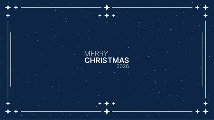 Merry Christmas 2026 text with frame and star decoration on a dark blue background with small white dots, for winter holiday greeting card.