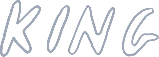 Whimsical castle core line art silver lettering text King. Vector medieval hand writing text