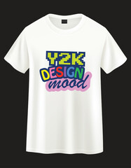 Naklejka premium White T-shirt with Y2 K Design Mood graphic apparel