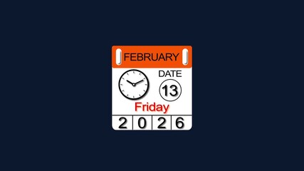 13 February 2026 Calendar Animation with clock icon. Perfect for countdown videos, on a black background. and stunning 4k animation .