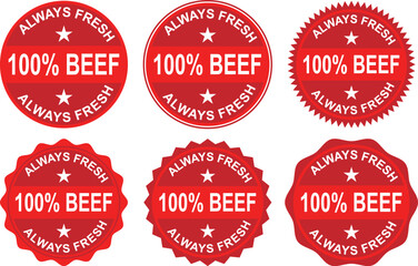 Always Fresh 100 Percent Beef Label Badge for Premium Meat Products