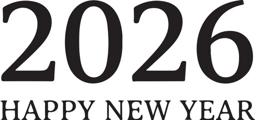  flat vector minimalist black typography “2026 Happy New Year” on white background, clean and elegant layout
