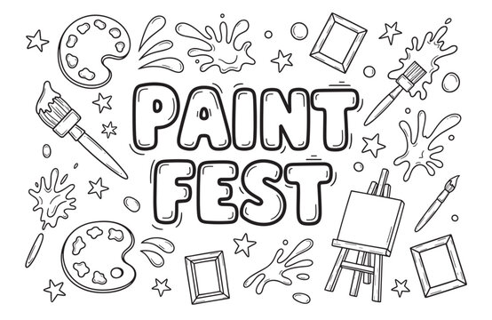 Paint fest lettering with doodle art supplies for a creative event. Hand drawn set of painting tools like palette, brush, easel and canvas for a workshop or festival banner