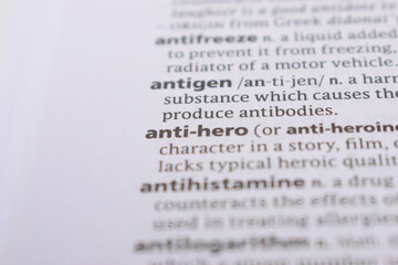 Fototapeta premium English Definition Dictionary Page Close Up Of Printed Word Of -anti-hero