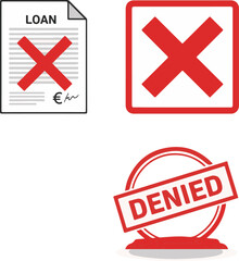 Vector Illustration of Denied Loan and Rejection Stamps and Cross Marks