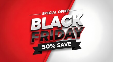 Black friday special offer with 50% save promotion