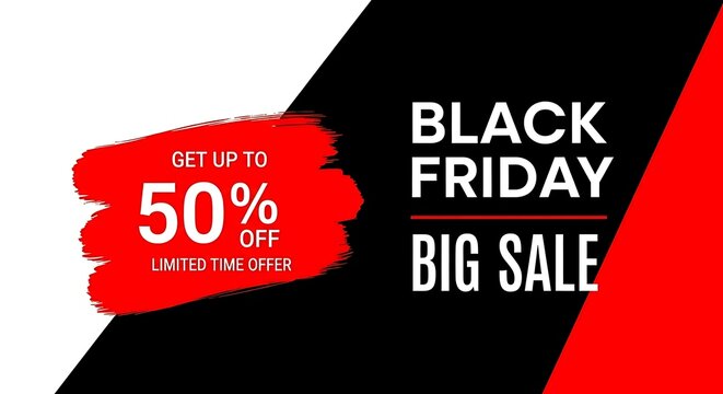 Black friday big sale with up to 50% off limited time offer