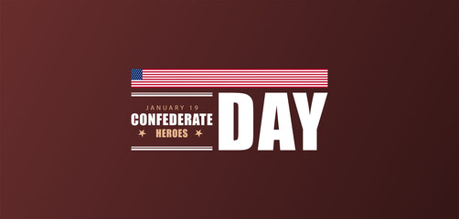 January 19 Remembered The Legacy of Confederate Heroes Day