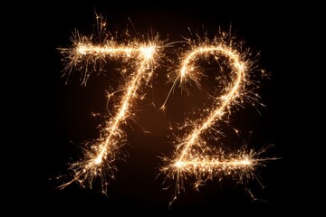 Sparkling Number 72 with Fireworks Effect on Black Background