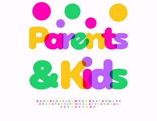 Vector Bright badge Patents and Kids. Funny Children Font. Bright Colorful Alphabet Letters and Numbers set