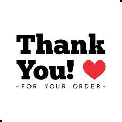 Thank You for Your Order Vector Design | Creative Graphic Template. Minimal “Thank You for Your Order” Vector Art. Elegant Thank You for Your Order Illustration. Creative Thank You for Your Order