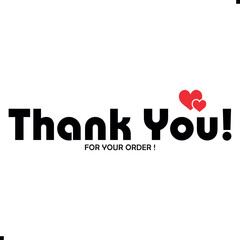Thank You for Your Order Vector Design | Creative Graphic Template. Minimal “Thank You for Your Order” Vector Art. Elegant Thank You for Your Order Illustration. Creative Thank You for Your Order