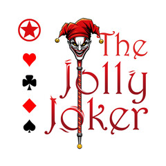 Jolly Joker. Evil jester joker head with red hat and creepy smile. Vector illustration of scary clown face with playing card symbols and gothic typography text.