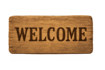 Wooden welcome sign with rustic texture inviting guests, showing hospitality and greeting on transparent background