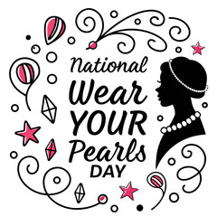 NATIONAL WEAR YOUR PEARLS DAY vector illustration isolated on white background
