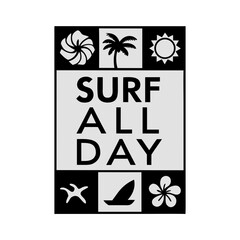 Surf all day text graphic with beach and ocean icons summer vibe