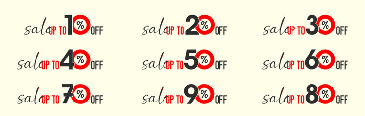 Sale up to 10%, 20%, 30%, 40%, 50%, 60%, 70%, 80%, 90 % off	