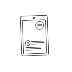 Hand-drawn line art illustration of a vertical tablet displaying a live video stream icon and play button.