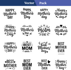 Happy Mothers Day and Best Mom lettering collection