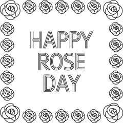 Happy Rose Day text surrounded by rose outline border