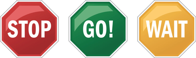 Stop go wait traffic sign