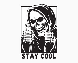 Cool grim reaper cartoon giving thumbs up with 'stay cool' text message design