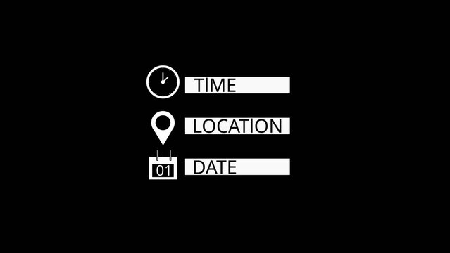 Modern minimal UI animation showing time icon, location pin, and date calendar interface elements . Clean flat design suitable for event intro, schedule display, digital dashboard, futuristic HUD, and