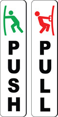 Push and pull sticker vector design for door, Pull and push sign vector file, Pull and Push sticker multicolor, push pull icons for shop door sticker.