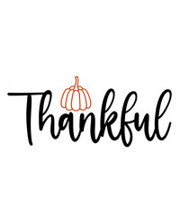 Thankful typography clip art design on plain white transparent isolated background for card, shirt, hoodie, sweatshirt, apparel, card, tag, mug, icon, poster or badge