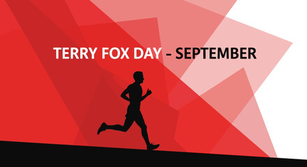 Terry Fox Day - Marathon of Hope and Cancer Research.