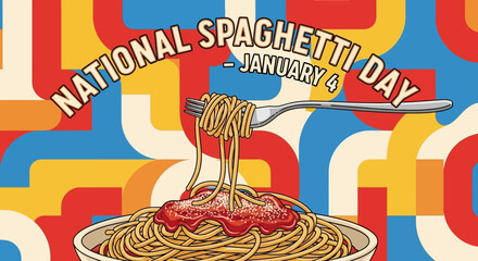 National Spaghetti Day Celebration on January 4th.