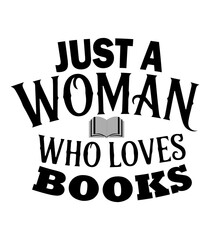 Just a Woman Who Loves Books – Reading Quote Vector in Minimalist Style