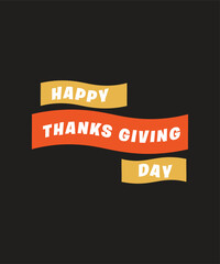 Typography happy thanksgiving logo, Hand lettering, Thanksgiving Day logo, text, sticker, label for celebrate fall season