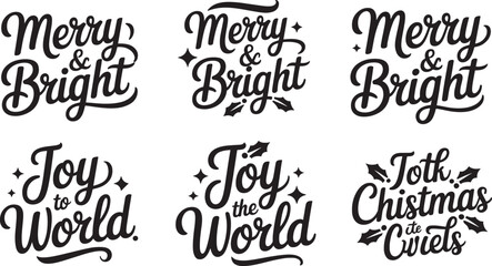 Merry and Bright and Joy to the World Christmas Phrases silhouette illustration