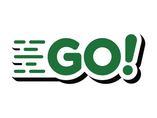 The word "GO!" is displayed in a bold green font with a trailing motion effect, suggesting speed and forward momentum.