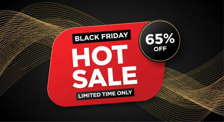The dynamic red HOT SALE announcement for Black Friday, coupled with an appealing discount of 65% off, and an elegant golden design, is perfect for promotional and marketing. vector illustration