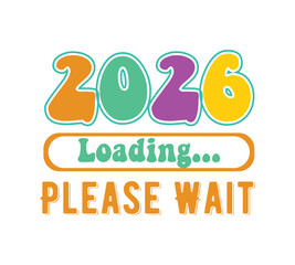 Happy New Year 2026 T-shirt Design | Modern Editable Vector Typography | Festive Celebration Graphic for Print on T-shirts, Hoodies, Mugs, Posters, and Holiday Gift Merch Design